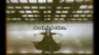 Death is better