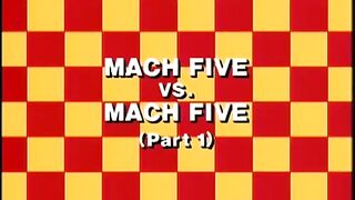Speed Racer - Mach 5 vs Mach 5