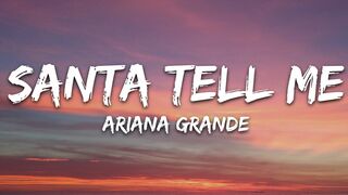 Ariana Grande - Santa  tell me - New lyric