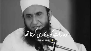Molana Tariq Jameel Sahib Bayan