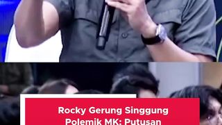 Akademisi Rocky Gerung menyatakan
