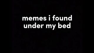 Random memes