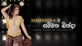 Mashooka X Sammatha Binda - සම්මත බින්දා - Dance cover by Chalani Jay