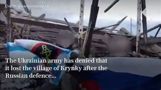 Russian troops appear to flee after falsely claiming capture of Dnipro village