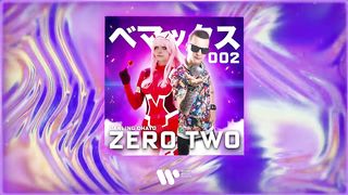 Bemax - Zero Two (Darling Ohayo) | Official Audio