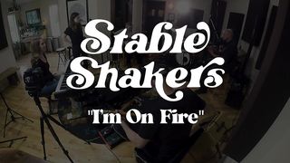 Stable Shakers - I'm On Fire (Bruce Springsteen cover)