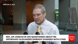 Jim Jordan Asked Point Blank About FBI Informant Alexander Smirnov Accused Of Lying About Bidens