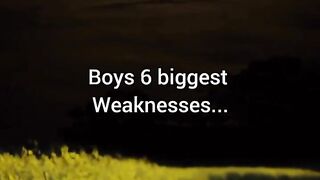 Boys 6 biggest weaknesses.... #trending #shortsbeta #viral