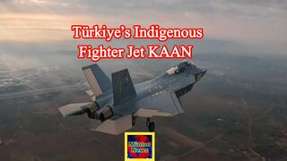 Türkiye’s indigenous fighter jet KAAN makes maiden flight