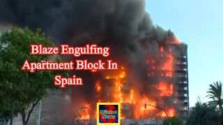 Firefighters battle huge blaze engulfing  apartment block in Spain