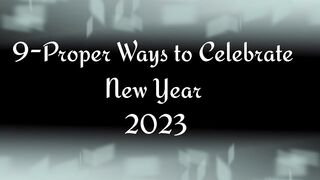 Nine Best Ways to Celebrate New Year 2023 || Islamic Way Of Living || Peace of Society || Good Deeds