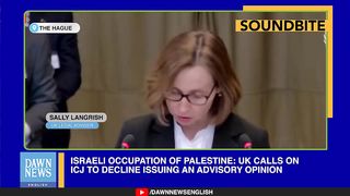 Israel’s Occupation is illegal, says UK At ICJ | Palestine Gaza