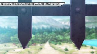 Nozomanu fushi no boukensha eps 08 sub indo