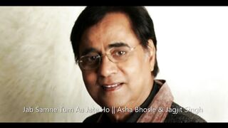 Jab Samne Tum Aa Jate Ho || Asha Bhosle & Jagjit Singh