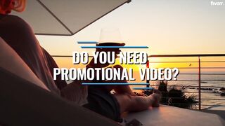 Create a high quality Promotional Video