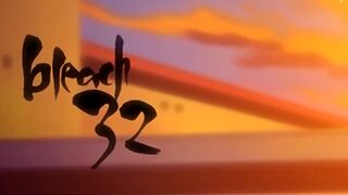 Bleach Episode 32