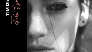 Don't Go Away (Original Mix) · Tim Dian