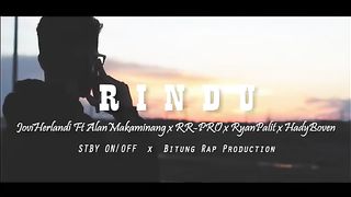 Rindu - Jovi Herlandi ft Alan M x RR -PRO x Ryan Palit x Hady Boven (AV)