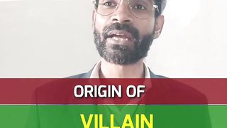 Origin of villain