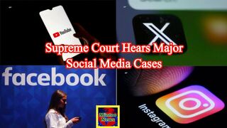 Supreme Court hears major social media cases
