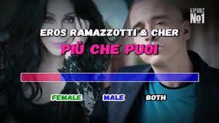 Eros Ramazzotti x Cher - Più Che Puoi karaoke