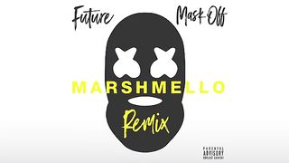 Future - Mask Off ' Marshmello Remix '