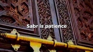 Sabar is a patience#