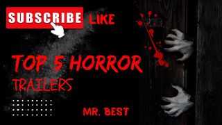 Top 5  Horror Movies Trailer Thriller action Crime Scary Movies.