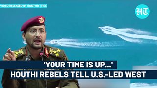 'Your Time Is Up'_ Houthi Rebels To U.S.-led West; Declare 'End Of Western Maritime Dominance'.