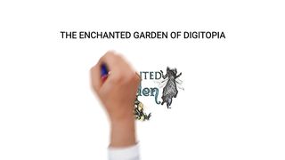 The Enchanted Garden of Digitopia!