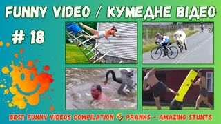 Best Funny Videos Compilation / Pranks - Amazing Stunts - #18