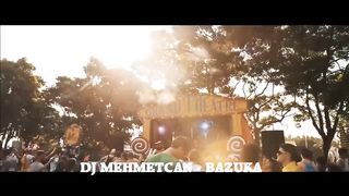DJ MEHMETCAN - BAZUKA ✈ Electro Dance Hit Music