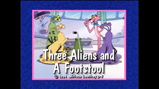 Three Aliens and a Footstool   The Pink Panther (1993)