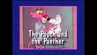 The Pooch and the Panther   The Pink Panther (1993)