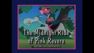 The Midnight Ride of Pink Revere   The Pink Panther (1993)
