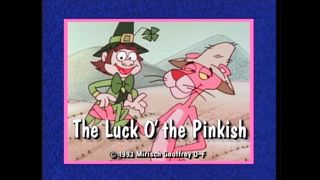 The Luck O' the Pinkish   The Pink Panther (1993)