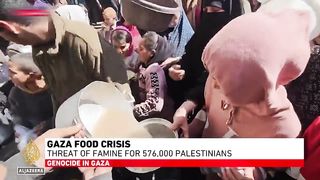 Gaza food crisis: Threat of famine for 576,000 Palestinians