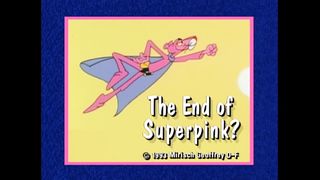 The End of Superpink   The Pink Panther (1993)