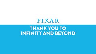 Thank You To Infinity and Beyond   Pixar