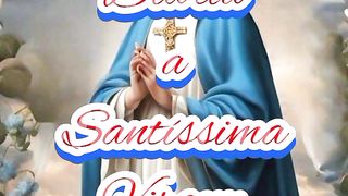 Consagração Diária a Santíssima Virgem Maria.