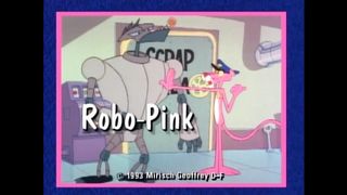 Robo-Pink   The Pink Panther (1993)