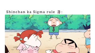 Shinchan Ka Sigma Rule
