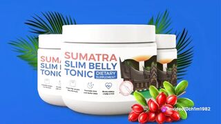 Revealing Sumatra Slim Belly Tonic An Organic Method for Weight Loss