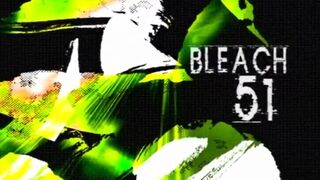 Bleach Episode 51