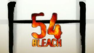 Bleach Episode 54