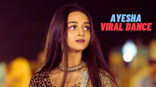 Viral Dance Girl Ayesha| Mera Dil Ye Pokare Aja |Ayesha Viral Dance