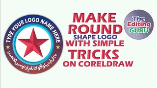 How To Create Round Shape Logo in CORELDRAW : Tutorial