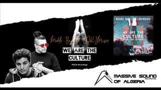 Mehdi Bey Vs. LOKIMusic - We Are The Culture (MSOA 400 Anthem)