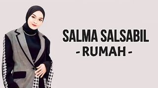 Salma Salsabila - Rumah (Lyrics)