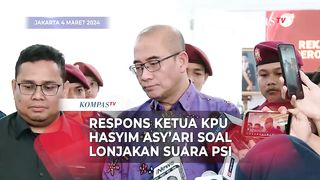 Respons Ketua KPU Hasyim Asyari soal Lonjakan Suara PSI